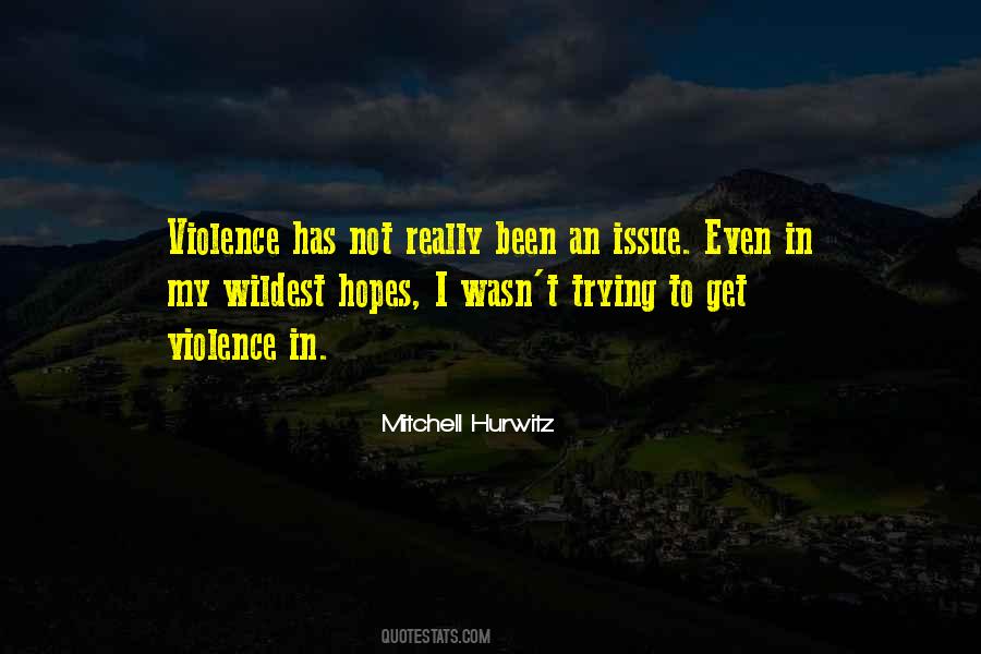 Mitchell Hurwitz Quotes #428821
