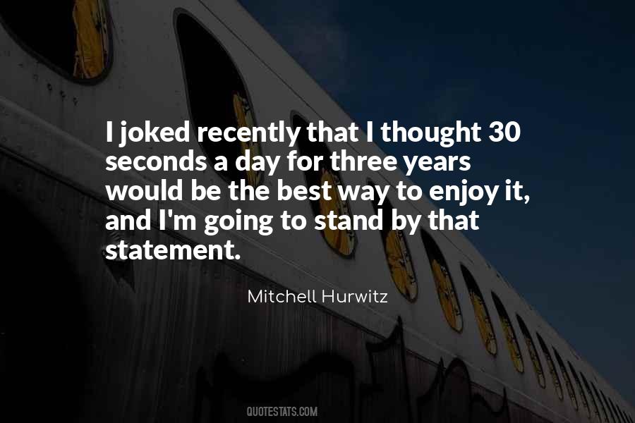 Mitchell Hurwitz Quotes #532350