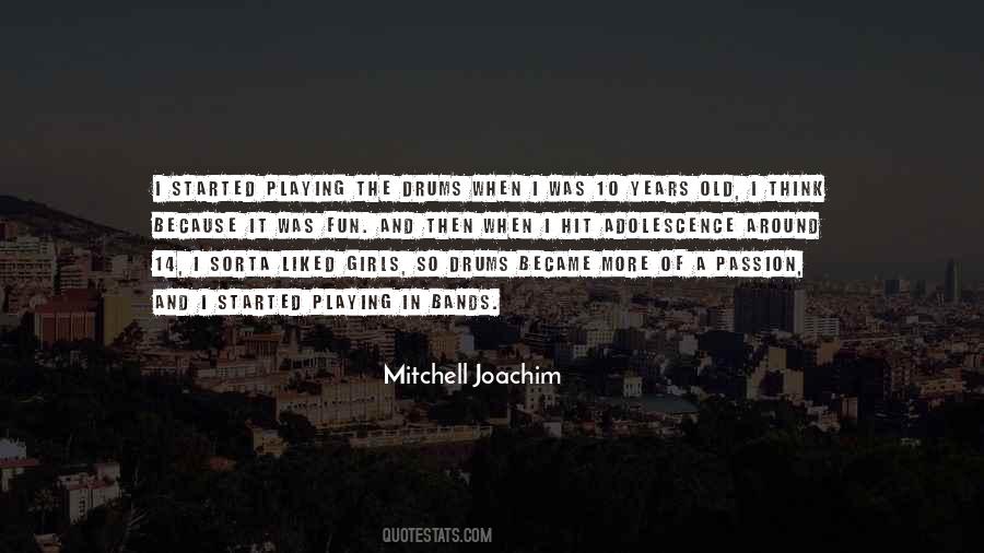 Mitchell Joachim Quotes #1450839