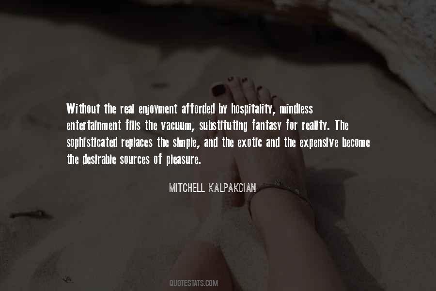 Mitchell Kalpakgian Quotes #1331382