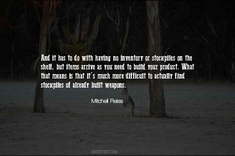 Mitchell Reiss Quotes #1208567