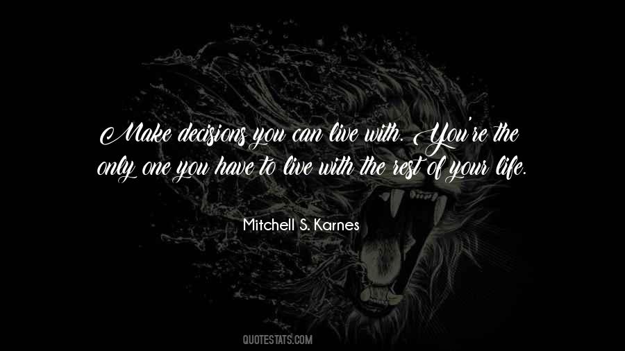 Mitchell S. Karnes Quotes #1276133