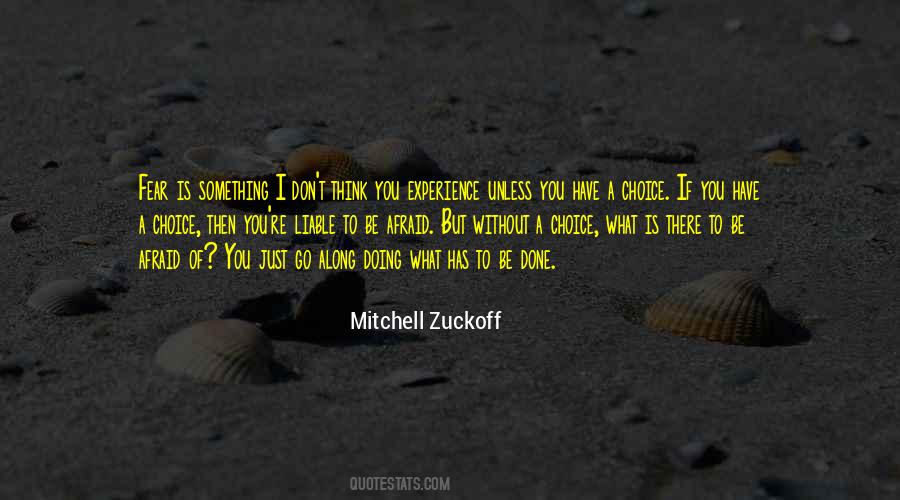 Mitchell Zuckoff Quotes #1518764