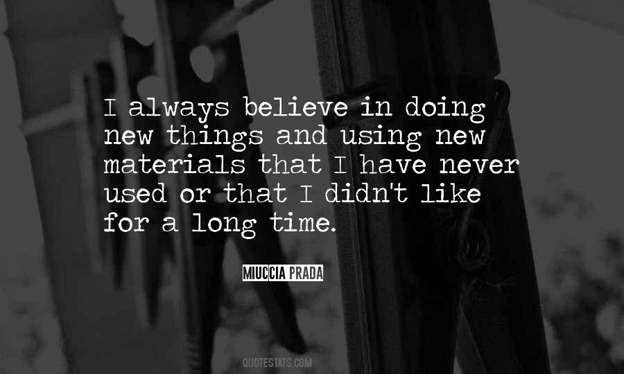 Miuccia Prada Quotes #1289907
