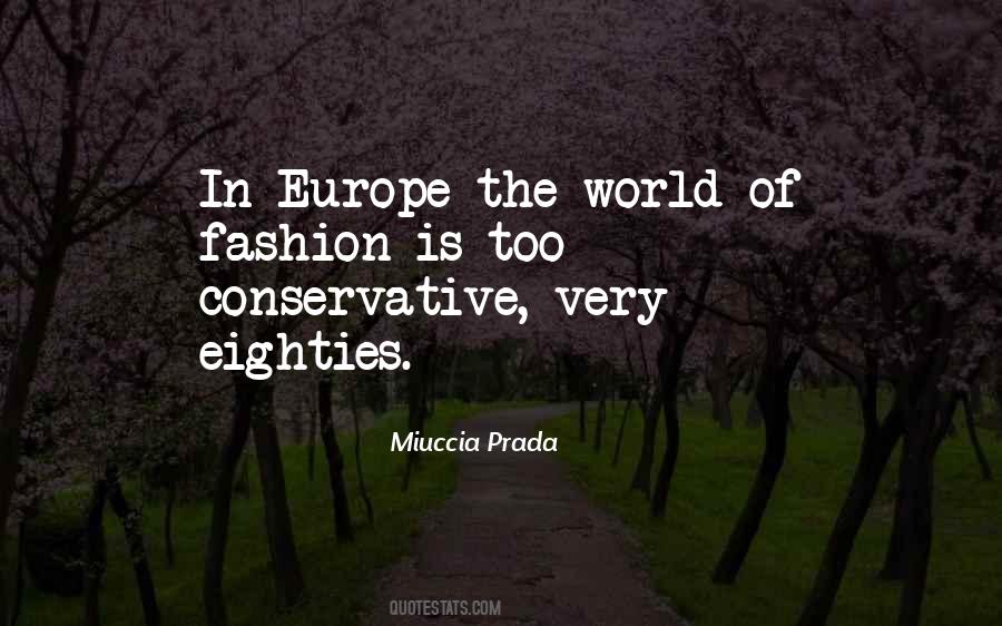 Miuccia Prada Quotes #1433761