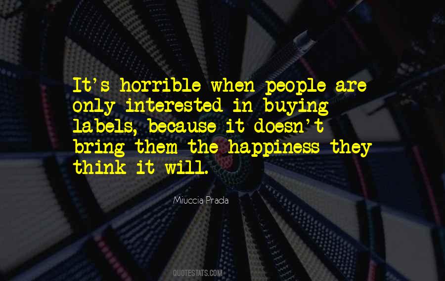Miuccia Prada Quotes #168520