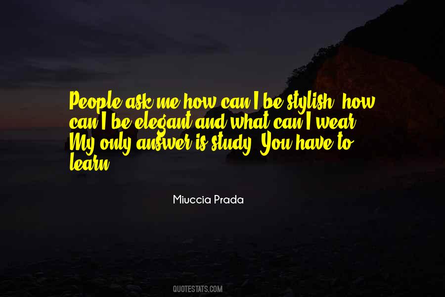 Miuccia Prada Quotes #1685228