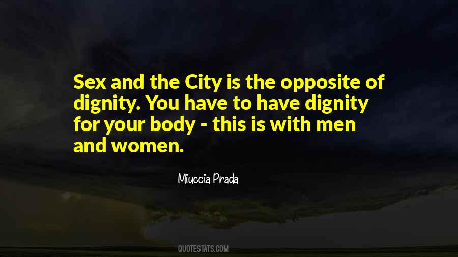 Miuccia Prada Quotes #1762198