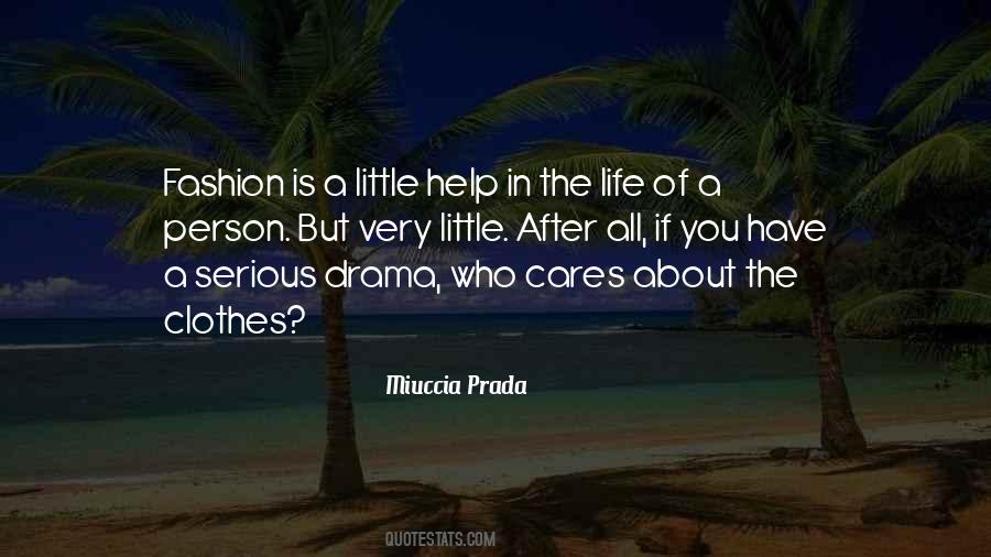 Miuccia Prada Quotes #1797423