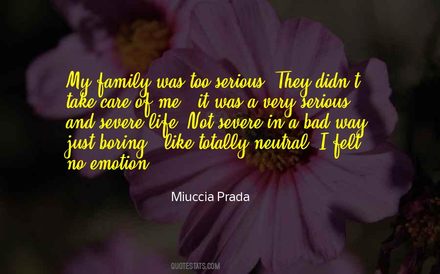 Miuccia Prada Quotes #1807042