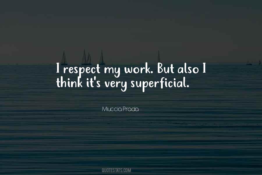 Miuccia Prada Quotes #313267