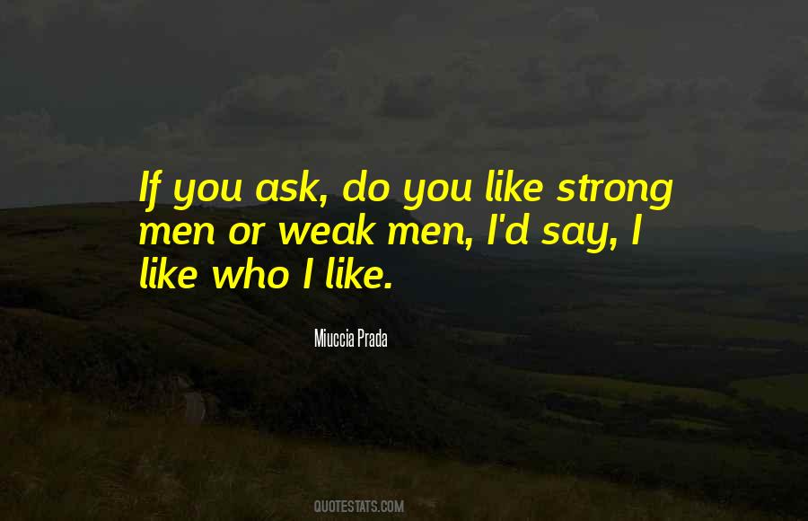 Miuccia Prada Quotes #568848
