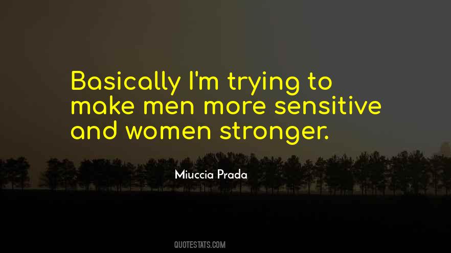 Miuccia Prada Quotes #700880