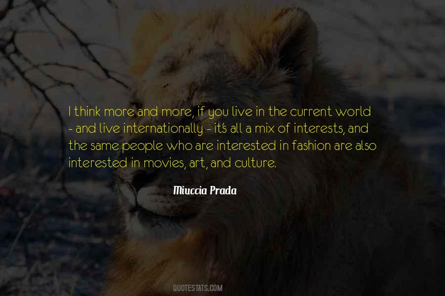 Miuccia Prada Quotes #851584