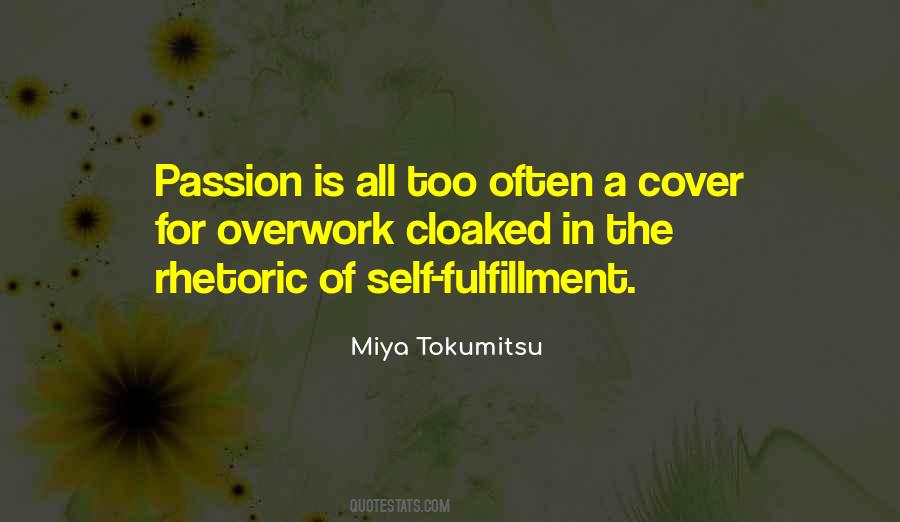 Miya Tokumitsu Quotes #149834
