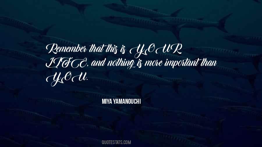 Miya Yamanouchi Quotes #1073252