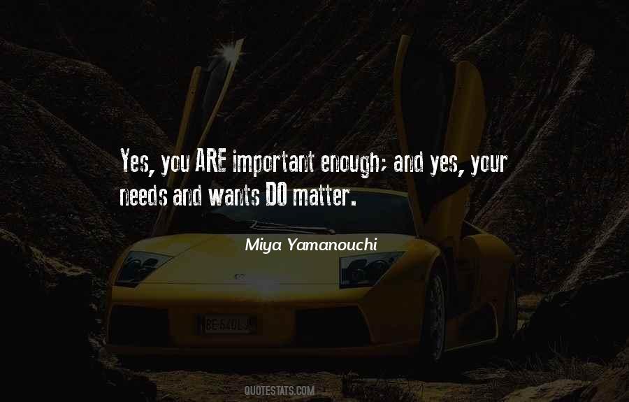 Miya Yamanouchi Quotes #687572