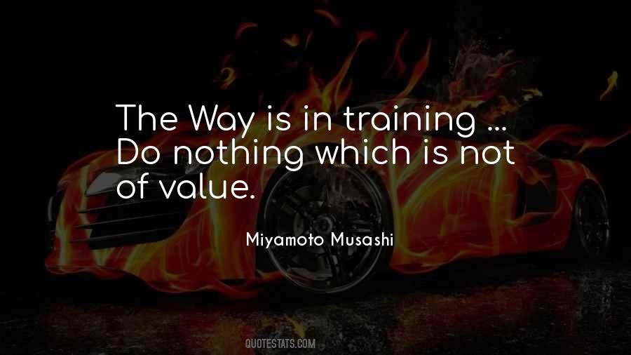 Miyamoto Musashi Quotes #1096265