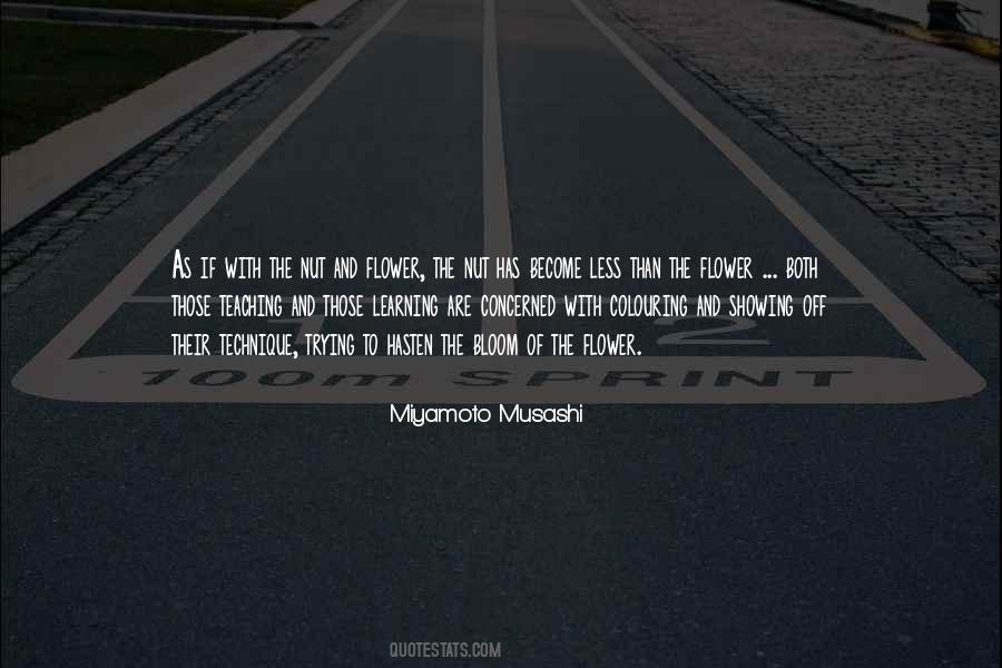 Miyamoto Musashi Quotes #380679