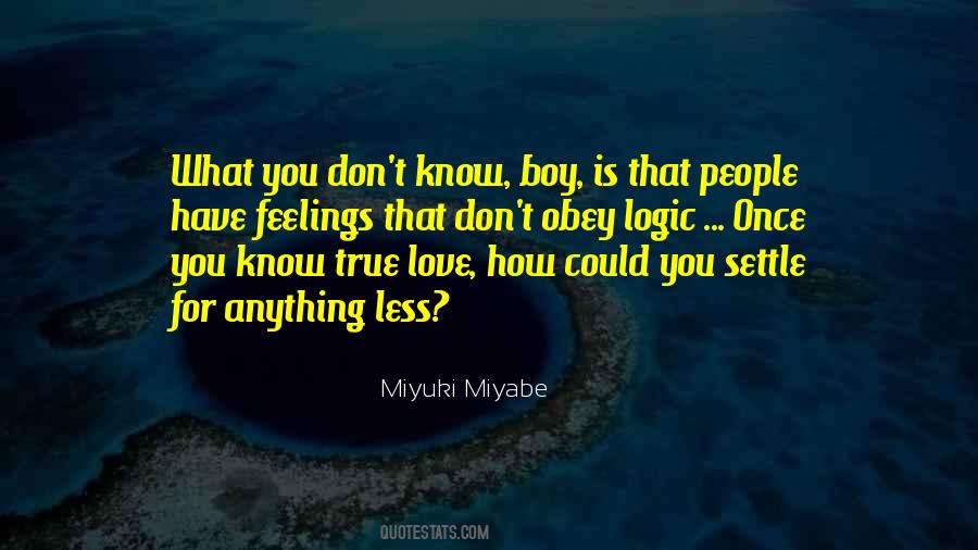 Miyuki Miyabe Quotes #1445073