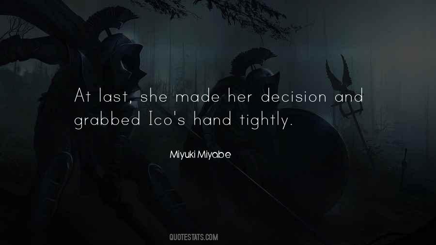 Miyuki Miyabe Quotes #1485060