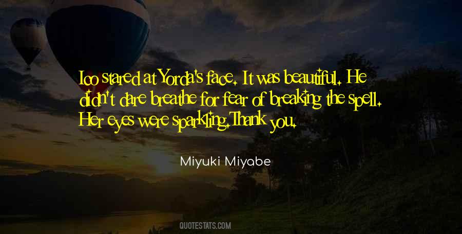 Miyuki Miyabe Quotes #1489803