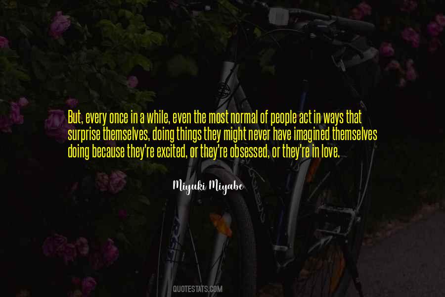 Miyuki Miyabe Quotes #1669599