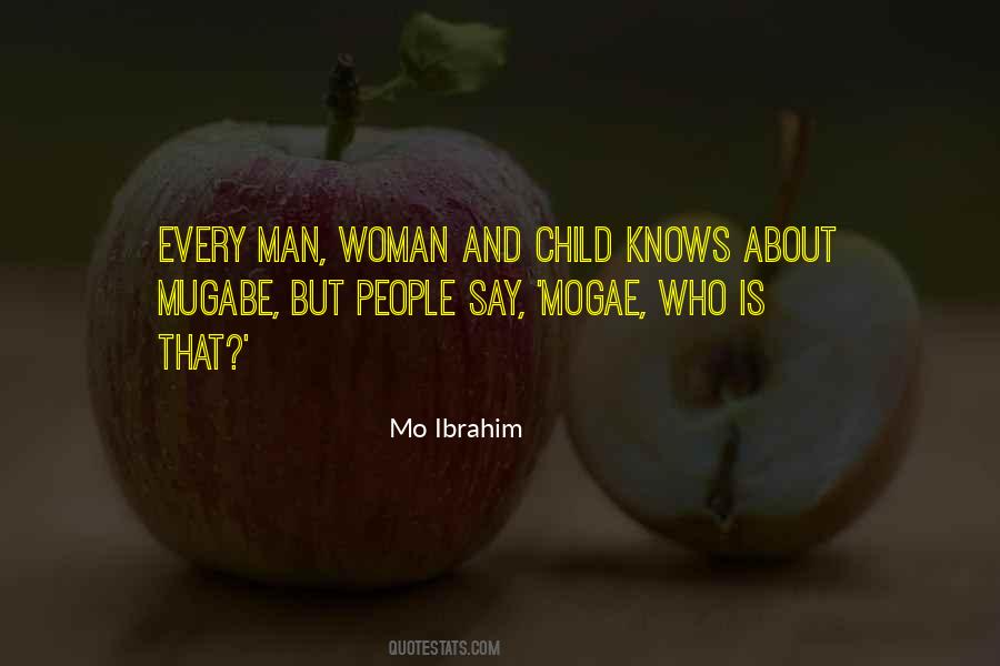 Mo Ibrahim Quotes #1152166