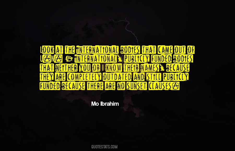 Mo Ibrahim Quotes #1875404