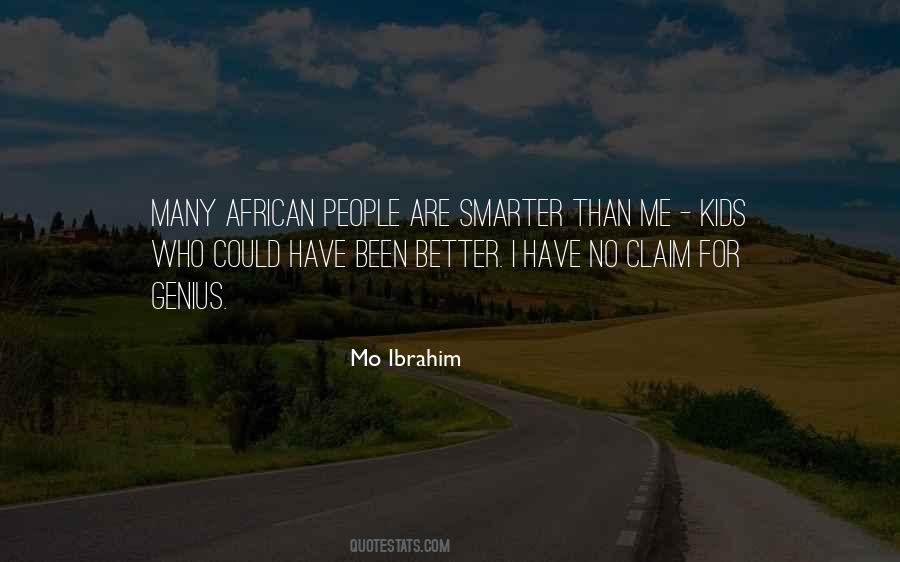 Mo Ibrahim Quotes #462903