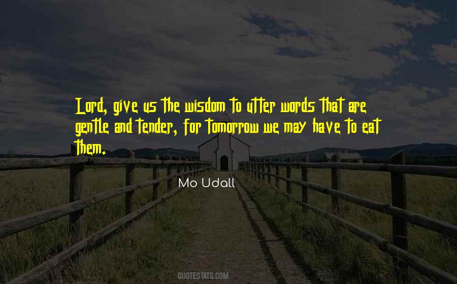 Mo Udall Quotes #1766917