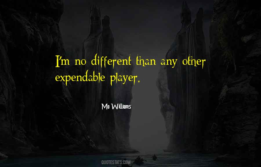 Mo Williams Quotes #1294395