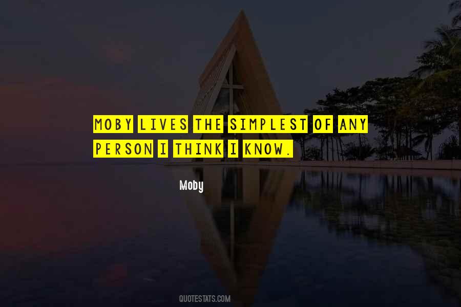 Moby Quotes #1650681