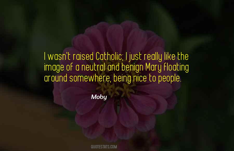 Moby Quotes #169979