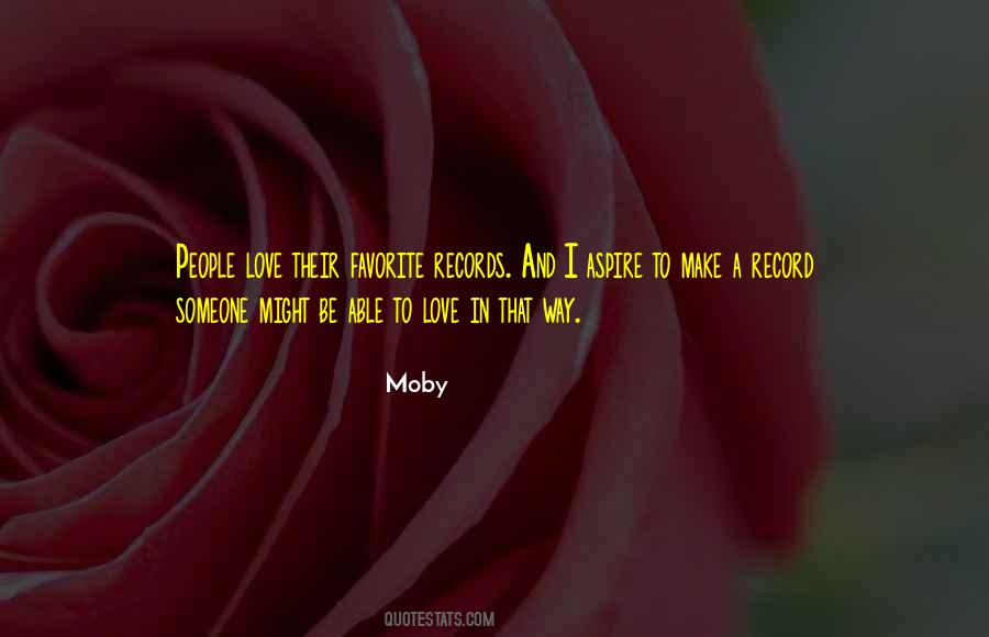 Moby Quotes #1840201