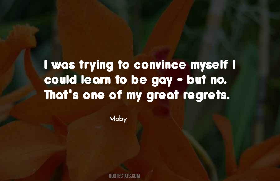 Moby Quotes #437096