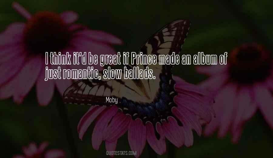 Moby Quotes #795060