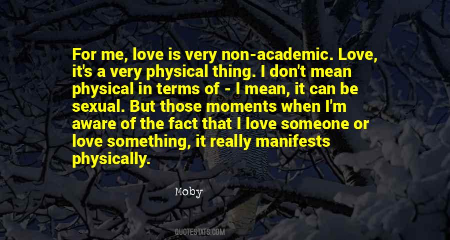 Moby Quotes #862041