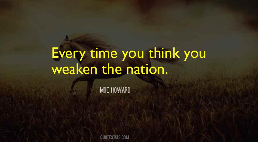 Moe Howard Quotes #624715