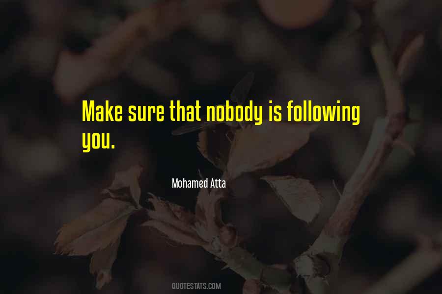 Mohamed Atta Quotes #114986