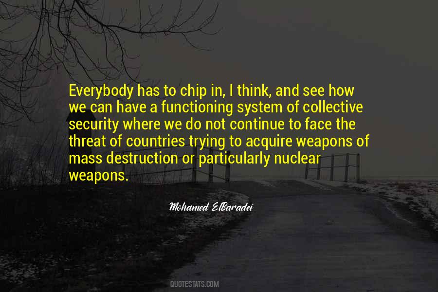 Mohamed ElBaradei Quotes #1853822