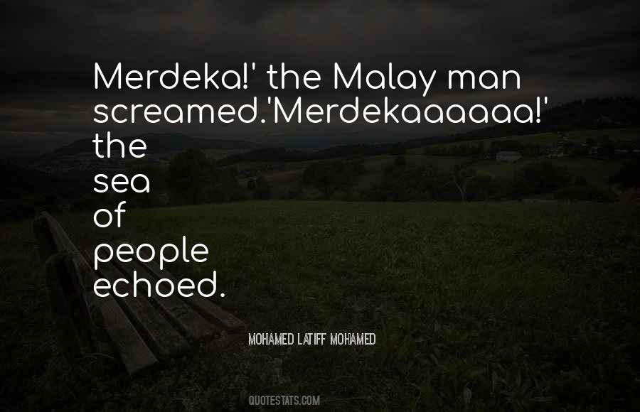 Mohamed Latiff Mohamed Quotes #517550