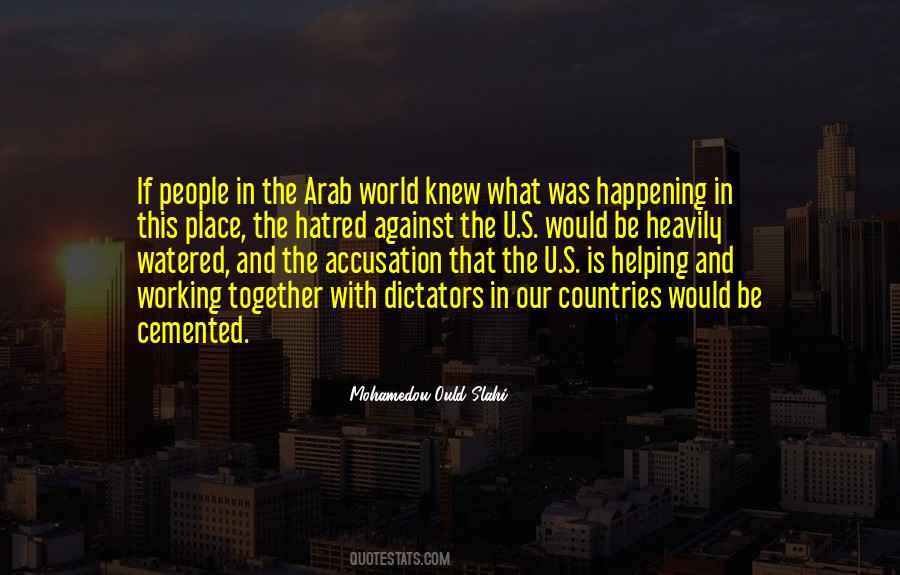 Mohamedou Ould Slahi Quotes #551023