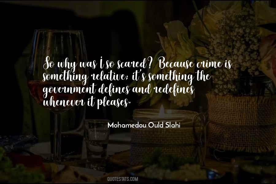 Mohamedou Ould Slahi Quotes #76070