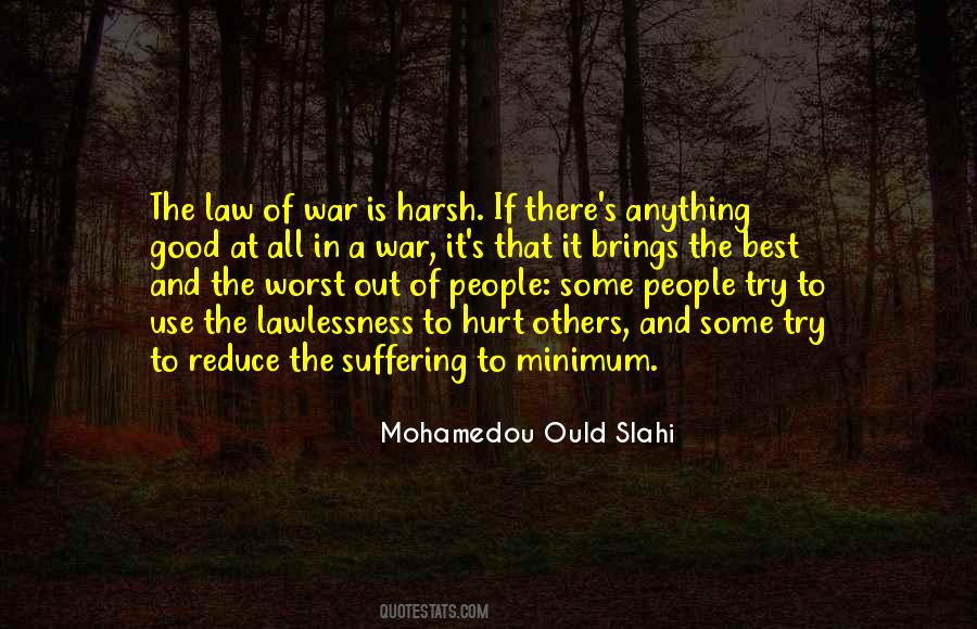 Mohamedou Ould Slahi Quotes #763347
