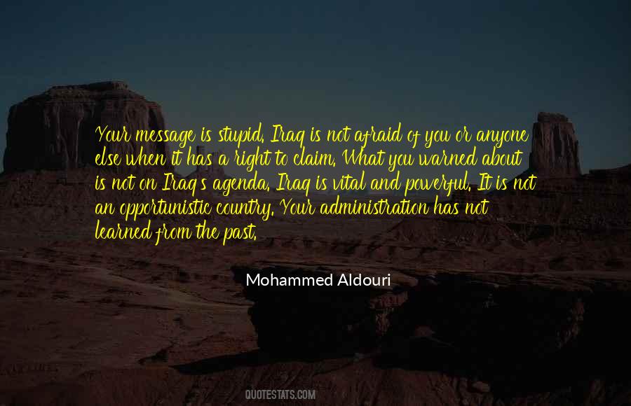 Mohammed Aldouri Quotes #458678