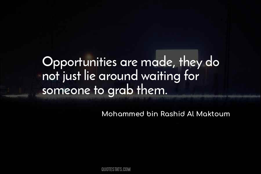 Mohammed Bin Rashid Al Maktoum Quotes #1061643