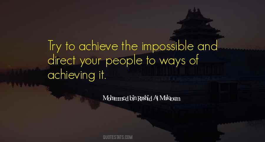 Mohammed Bin Rashid Al Maktoum Quotes #1234170