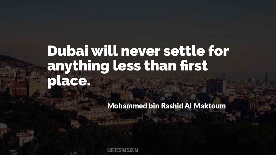 Mohammed Bin Rashid Al Maktoum Quotes #1504139