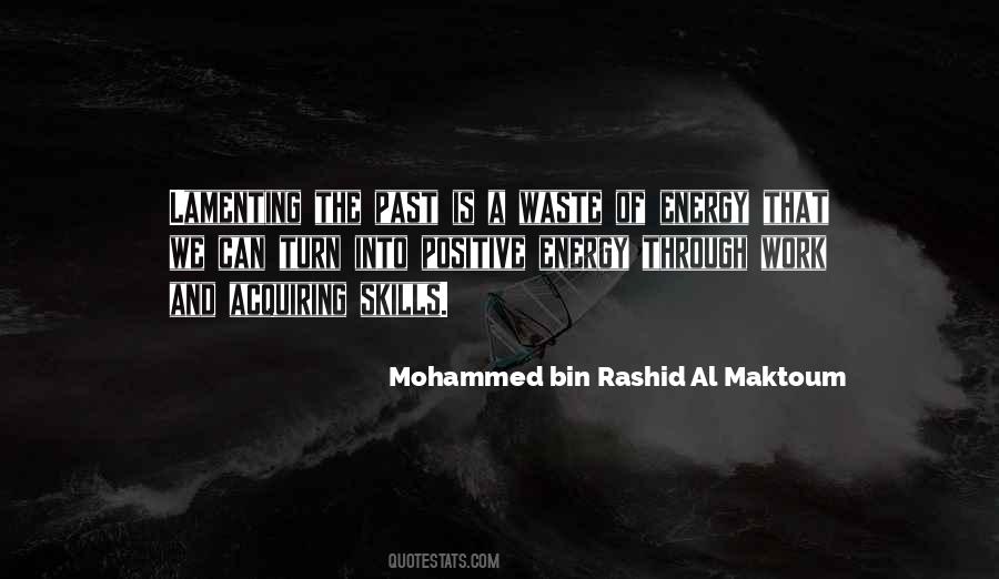 Mohammed Bin Rashid Al Maktoum Quotes #501773